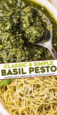 a bowl of basil pesto with a spoon in it and a sign that says classic & simple basil pesto