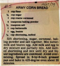 an old recipe for corn bread on a piece of paper