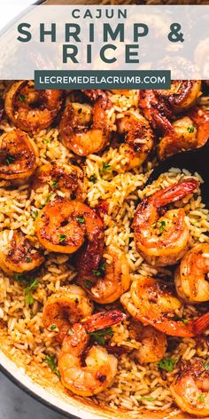 shrimp and rice in a skillet with text overlay that reads cajun shrimp and rice