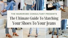 The Ultimate Guide To Pairing Shoes With Different Pant Styles — The Wardrobe Consultant Shoe Guide, What Shoes To Wear, Wide Leg Jeans Outfit, Feminine Shoes, Wardrobe Consultant, Dress Up Jeans, Basic Wardrobe, Fall Wardrobe Essentials, Crop Flare