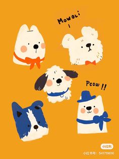 four dogs with hats and bow ties are depicted in this cartoon style poster, which reads mowoli peow