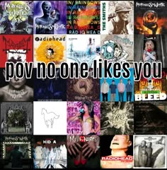 there is a collage of pictures with the words pov no one likes you