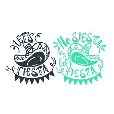 two stickers that say no sesa and fiesta