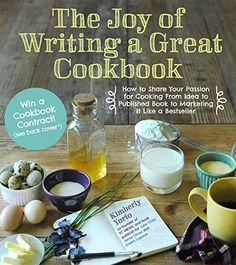 the joy of writing a great cookbook