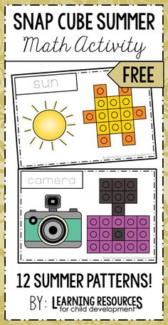 a poster with the words snap cube summer math activity and an image of a camera