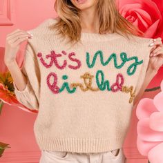 Bibi My Birthday Tinsel Short Puff-Sleeve Sweater. Brand New. Have Multiple Sizes Available. Color Oatmeal Tinsel Sweater, Embroidery Names, Birthday Sweater, Half Sleeve Sweater, Mustard Yellow Sweater, Bohemian Sweater, Oversized Sweater Women, Mom Sweater, Embroidery Sweater