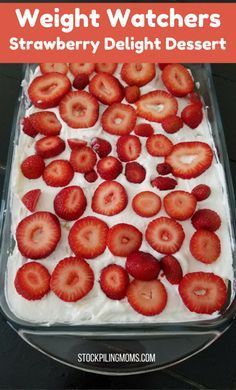 the cover of weight watchers strawberry delight dessert is shown with strawberries on top