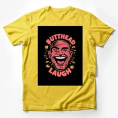 Butthead Laugh Graphic T-Shirt, Bold Face Design, Unisex Tee, Colorful Casual Wear Male T-Shirt Custom graphic T-Shirt.Customize your color Funny Streetwear T-shirt With Front Print, Funny Front Print T-shirt For Streetwear, Relaxed Fit Yellow T-shirt With Front Print, Funny Fan Merchandise T-shirt With Front Print, Yellow Letter Print Band Merch T-shirt, Yellow Band Merch T-shirt With Letter Print, Funny Crew Neck T-shirt With Front Print, Yellow Letter Print T-shirt For Fan Merchandise, Funny Yellow Graphic Print Top