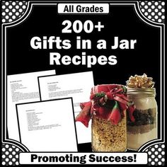 a jar with some food in it and the words, 200 gifts in a jar recipes