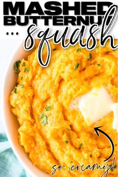 mashed butternut squash in a white bowl with text overlay that reads, mashed butternut squash