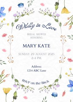 the wedding shower is decorated with watercolor flowers and greenery, along with text that reads wild in love