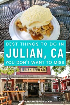 the best things to do in julian, ca you don't want to miss