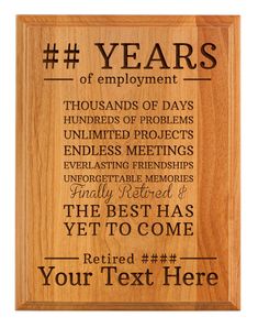 a wooden plaque that says years of employment with an image of the words on it