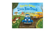 Time For School, Little Blue Truck - By Alice Schertle (hardcover) School Bus Crafts, Bus Crafts, Time For School, Little Blue Truck, Yellow School Bus, Blue Truck, Sound Book, Ride Along, School Books