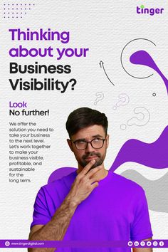 a man with glasses is standing in front of a sign that says thinking about your business visibility?