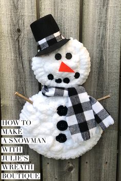 a snowman made out of fake wool with the words how to make a snowman written below