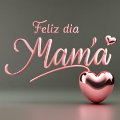 a pink heart with the words feliz dia mama in spanish on it's side