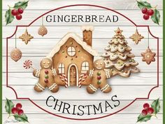 a gingerbread christmas sign on a white wooden background