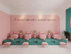 a room with pink and green furniture on the floor, in front of a wall that says beautiful salon with a wonderful repurfaction