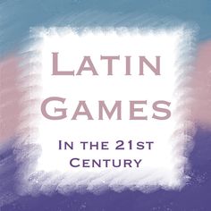 the cover of latin games in the 21st century, with blue and pink paint on it