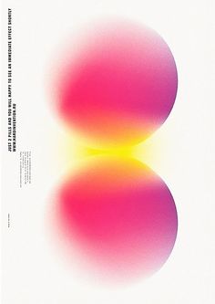 an abstract poster with two circles in pink and yellow on a white background that says,