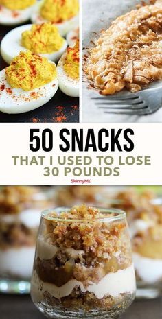 the cover of 50 snacks that are used to lose 30 poundss, including an egg and