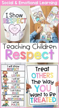 the teaching children's respect poster is shown with text and pictures to describe how they are