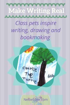 a book cover with an image of a tree and the words, make writing real class pets