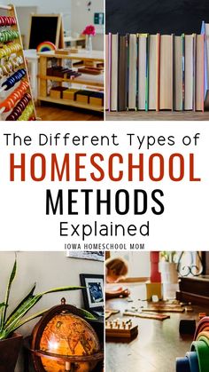 the different types of homeschool method for kids to use in their homeschool