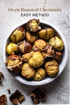 an overhead view of roasted chestnuts in a white bowl with the title overlay