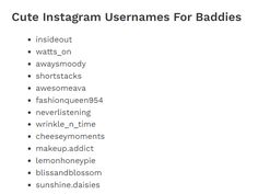 an image of the words cute instagramn usernames for baddies on them