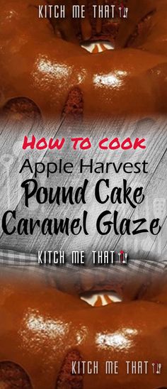 Apple Harvest Pound Cake With Caramel Glaze Apple Pecan Cake With Caramel Glaze, Apple Pecan Cake, Apple Crumble Pie