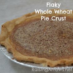 Wonderfully Flaky Whole Wheat Pie Crust (uses coconut oil & whole wheat pastry flour) | RaisingArrows.net Wheat Pie Crust, Whole Wheat Pastry Flour, Whole Wheat Pie Crust, Pie Crust Uses, Trim Healthy Mama Dessert, Raising Arrows, Vegan Pie, Eggless Baking, Pastry Flour