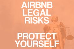 an image of a statue with the words, air bnb legal riskys protect yourself