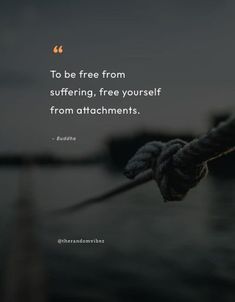 Read these inspirational quotes about attachments and free yourself from the bonds that hold you back! #attachmentquotes #attachedquotes Attachment Captions, Non Attachment Quotes Relationships, Quote On Attachment, Never Get Attached Quotes, Attachment Quotes Feelings, Getting Attached Quotes