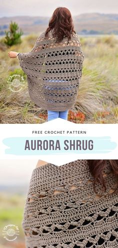 a woman wearing a crochet shawl with text overlay that says free crochet pattern aurora shug