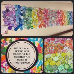 some colorful buttons are hanging on the wall and there is a sign that says we are each unique and beautiful but together we make a masterpiece