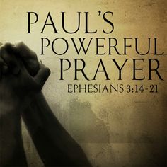 the words paul's powerful prayer written in black and white with two hands holding each other