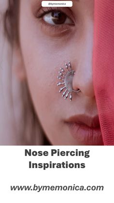 a woman with piercings on her nose and the words nose piercing inspirational inspirations