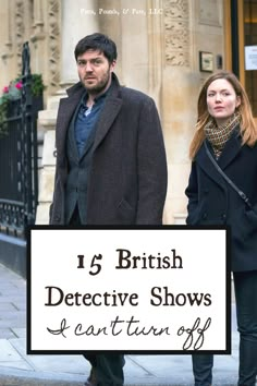 a man and woman walking down the street with text overlay that reads, 15 british destructive shows i can't turn off