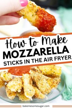 how to make mozzarella sticks in the air fryer with text overlay