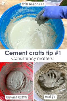 the process for making homemade cement that looks like it has been made in a bowl