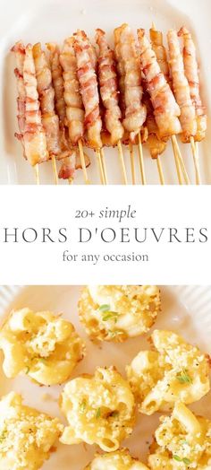 bacon skewers and other appetizers on a white plate with text overlay that reads, 20 simple hors d'oeuvres for any occasion