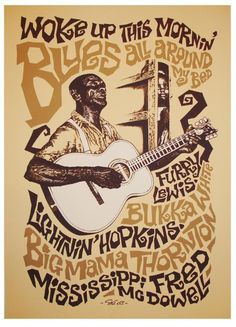 a poster with an image of a man holding a guitar in his right hand and words on it