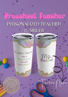 two personalized teacher tumblers with scissors and candy