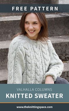 a woman sitting on the steps wearing a knitted sweater with text overlay that reads, free pattern valhalla columns knitted sweater