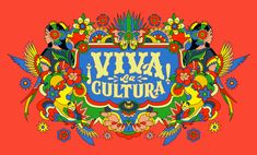 an image of a colorful sign that says viva de culture