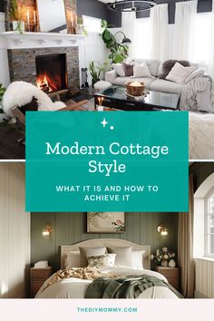 the modern cottage style bedroom and living room are featured in this post - it - yourself guide