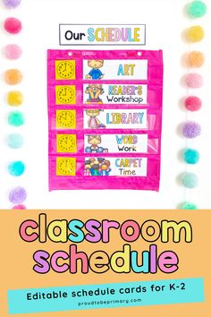 classroom schedule with pom poms on it and the text, our schedule art workshop