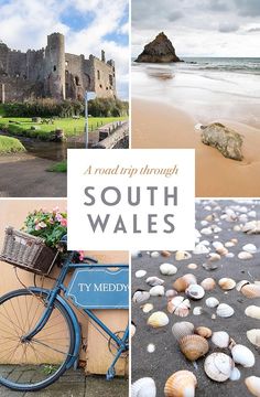 a collage of photos with the words, a road trip through south wales and seashells